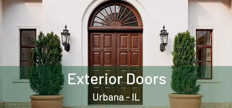 Exterior Doors Urbana - IL