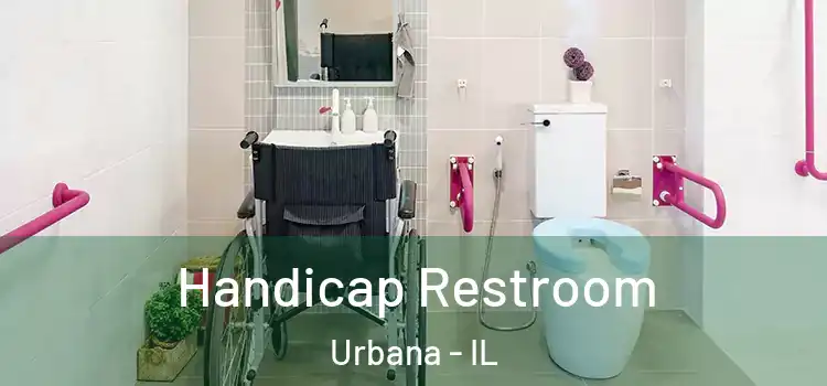 Handicap Restroom Urbana - IL